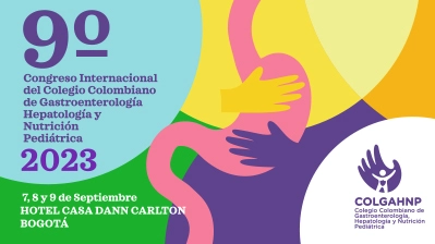Noveno Congreso Internacional del Colegio Colombiano de Gastroenterología, Hepatología y Nutrición Pediátrica